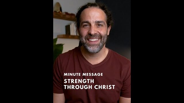 Strength Through Christ