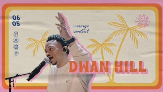 How Can I Worship In Tough Times? | SUMMERFEST | Dwan Hill | Message Only