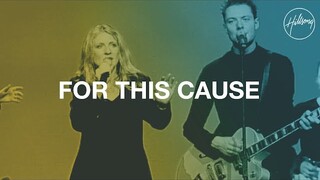 For This Cause - Hillsong Worship