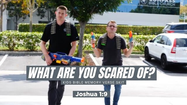 What Are You Scared Of? (Part 4) | Kids Bible Memory Verse Skit | Joshua 1:9