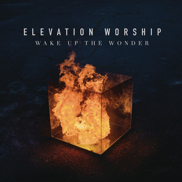Wake Up the Wonder | Elevation Worship