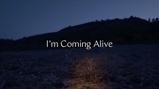 I'm Coming Alive - Official Lyric Video