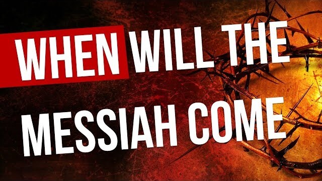 The exact date of the coming of the Messiah