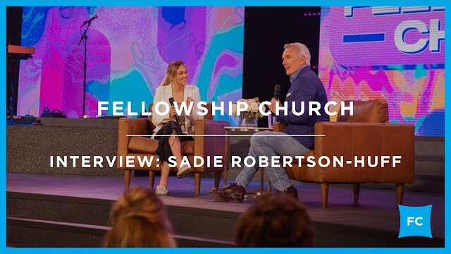 Sadie Robertson Huff Interview With Pastor Ed Young