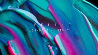 Dead Of Night (Official Lyric Video) - Leeland | Invisible