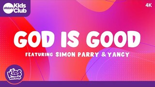 GOD IS GOOD | Kids Worship featuring Simon Parry & Yancy 🎸 #godisgood #kidsworship #christian