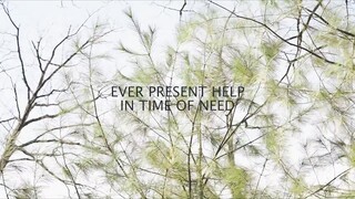 Justin Rizzo - Ever Present Help (Lyric Video) | Forerunner Music