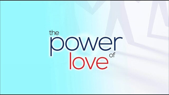 The Power of Love Introduction