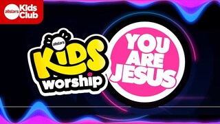 You are Jesus | Allstars Kids Worship (Official Lyric Video)