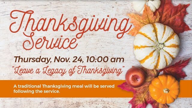 Leave a Legacy of Thanksgiving | Mark Brandt | 11.24.2022