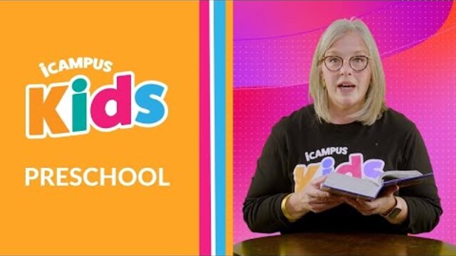 iCampus Kids | Preschool | Esther Helped Her People | March 19, 2022