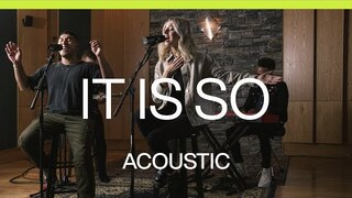 It Is So | Acoustic | At Midnight | Elevation Worship