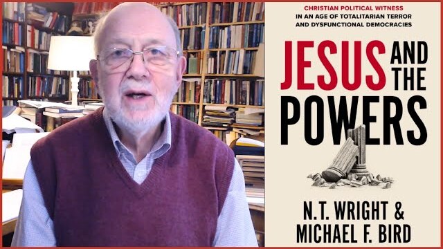 N.T. Wright & Michael F. Bird -- Jesus and the Powers -- NEW BOOK