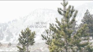 Laura Hackett Park - Even So Come (Lyric Video) | Forerunner Music