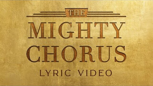 The Mighty Chorus | David & Nicole Binion (Feat. John Wilds) [Official Lyric Video]