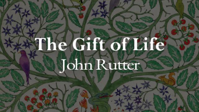 The Gift of Life (full album) | John Rutter