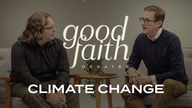 How Should Christians Care About the Environment? — Good Faith Debates