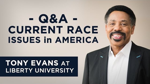 Tony Evans Answers Questions on Race Issues in America at Liberty University