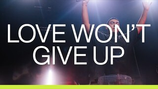 Love Won't Give Up | Live | At Midnight | Elevation Worship