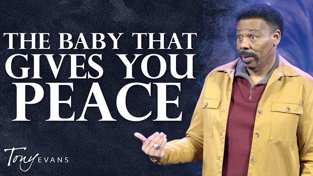 How Christ's Birth Gave You Power to Transform Your Life | Tony Evans Sermon