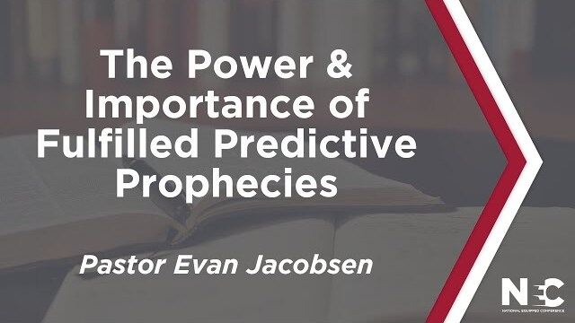 The Power & Importance of Fulfilled Predictive Prophecies | National Equipped Conference 2022