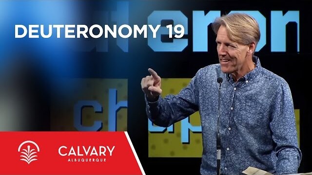 Deuteronomy 19 - Skip Heitzig