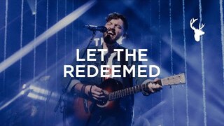 Let The Redeemed - Josh Baldwin | Live at Heaven Come LA 2019