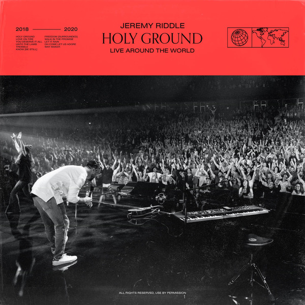 Holy Ground (Live Around the World) | Jeremy Riddle