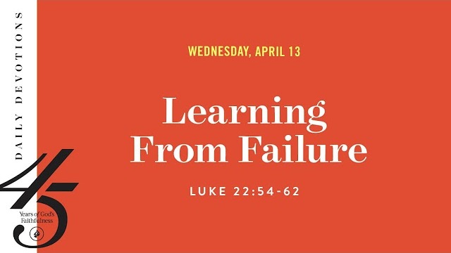 Learning From Failure – Daily Devotional