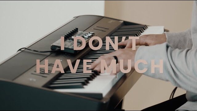 I Don't Have Much | The Worship Initiative feat. Bethany Barnard and Davy Flowers