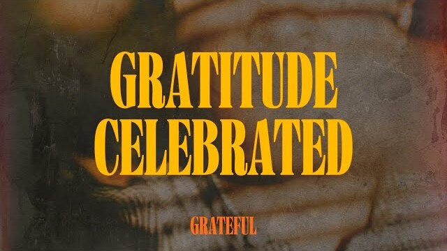 Gratitude Celebrated | Shawn Williams Message