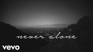 Tori Kelly - Never Alone ft. Kirk Franklin (Official Lyric Video)