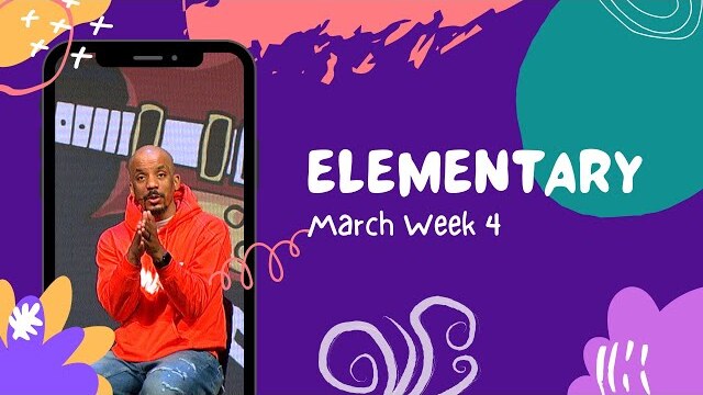 Elementary Weekend Experience - March Week 4