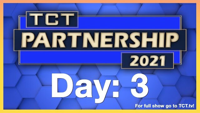 TCT Partnership Event! - Day 3