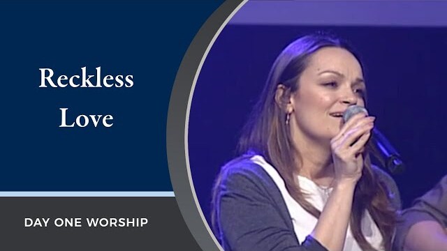 “Reckless Love” Day One Worship | March 6, 2022
