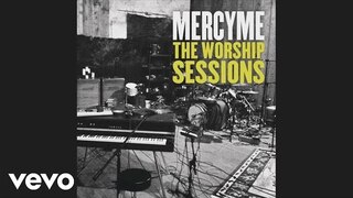 MercyMe - Psalm 139 (You Are There) (Pseudo Video)