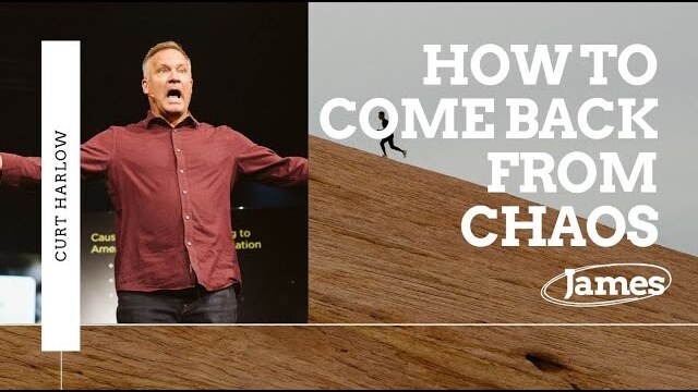 Learn How To Come Back From Chaos with Curt Harlow
