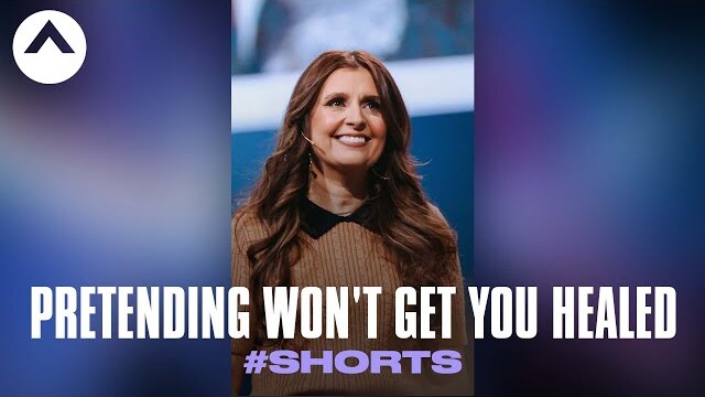 Pretending Won't Get You Healed #Shorts | Holly Furtick