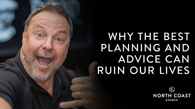 Why The Best Planning And Advice Can Ruin Our Lives - David: 1st & 2nd Samuel, Message 36