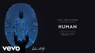 Colton Dixon - Human (Audio)