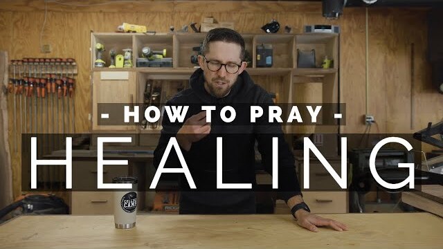 How to Pray For Healing