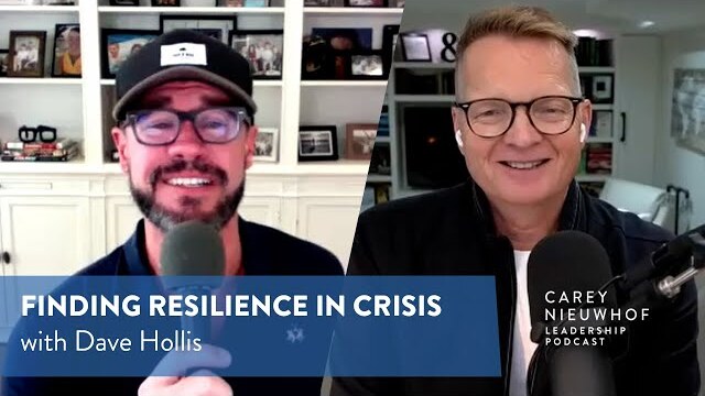 Dave Hollis on Finding Resilience in Crisis
