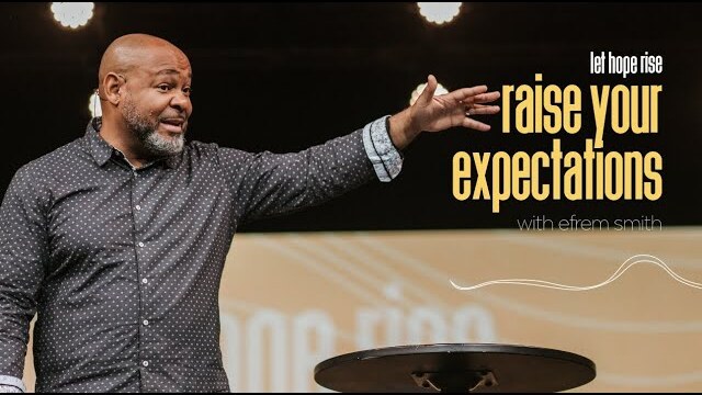 Learn Three Expectation-Raising Traits from Efrem Smith