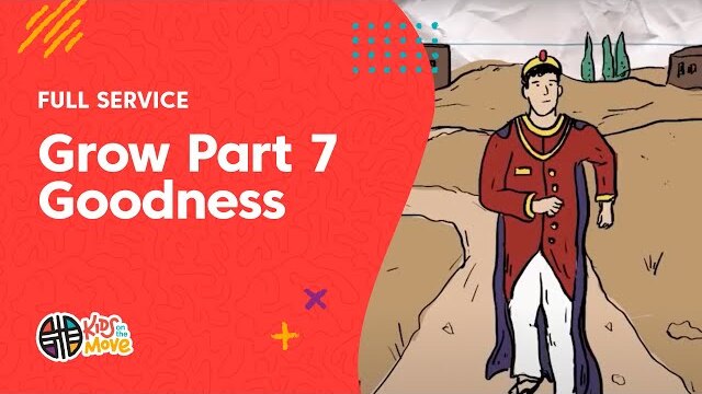The Fruit of the Spirit Part 7 - Goodness | Kids on the Move