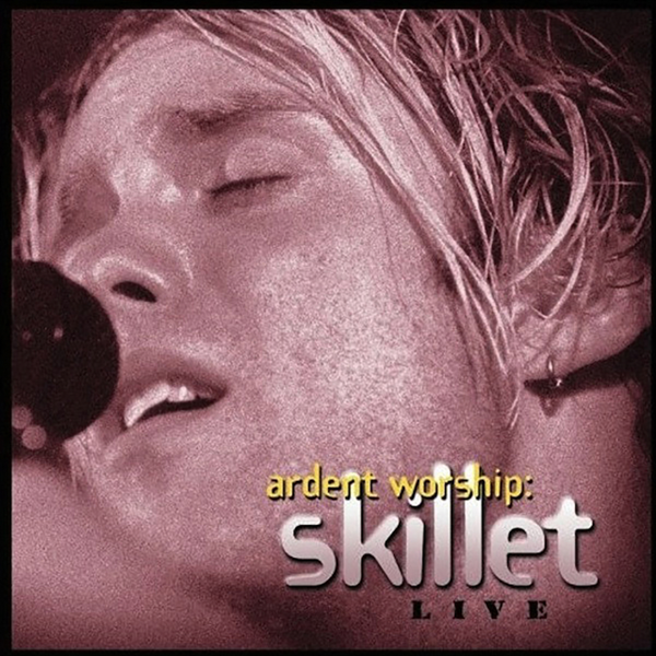 Ardent Worship: Skillet | Skillet