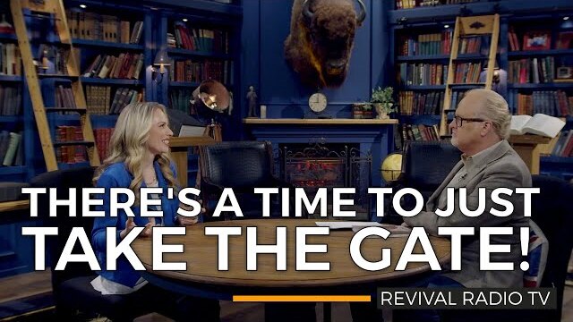 Revival Radio TV: Taking The Gate
