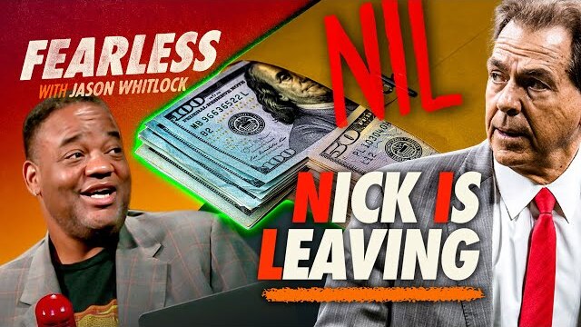 NIL: Nick Is Leaving | Saban Signals Exit, Attacks Jimbo, Deion | Black Church & Abortion | Ep 209