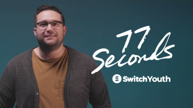 77 Seconds | Switch Youth