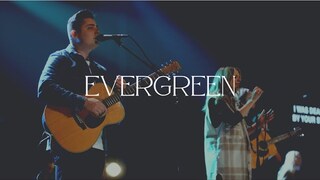 Evergreen - NLC Worship
