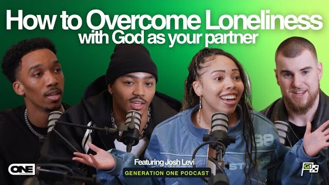 Overcoming Loneliness, Knowing who YOU are & God as your Partner w/ Josh Levi | Gen One Podcas